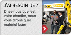 Dites nous quel est votre chantier, nous vous dirons quel matériel louer